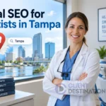Local SEO for Dentists in Tampa Local SEO for Dentists in Tampa