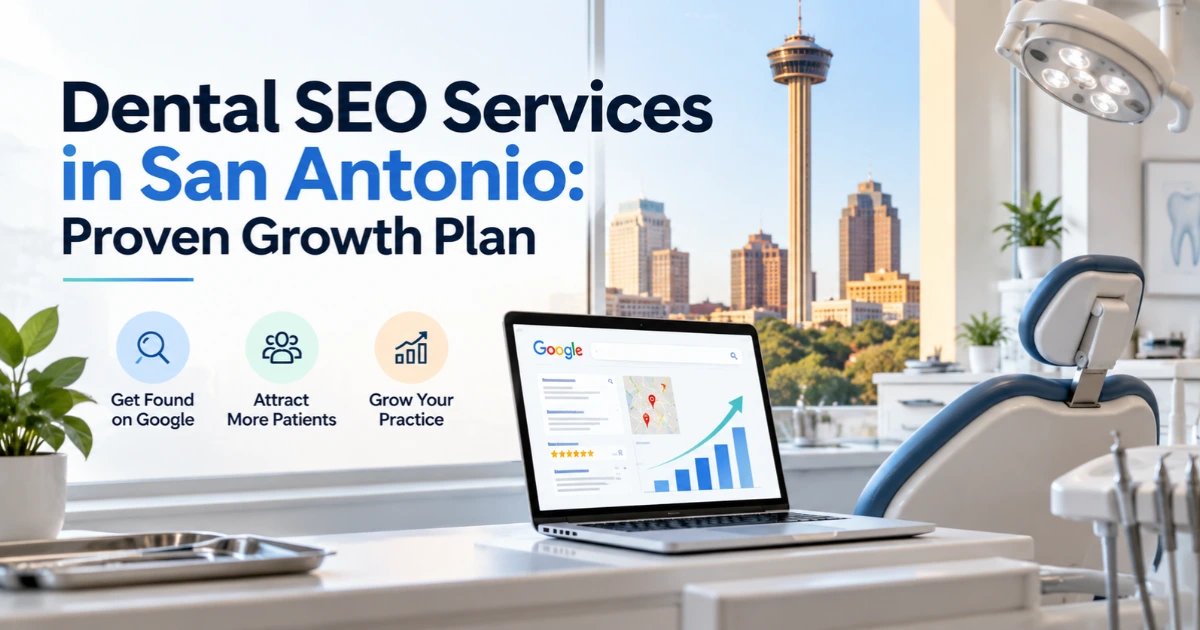 Dental SEO Services in San Antonio